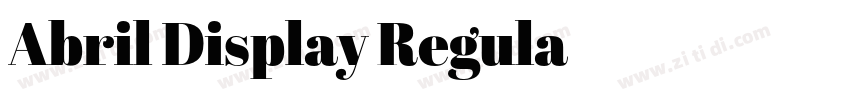 Abril Display Regula字体转换
